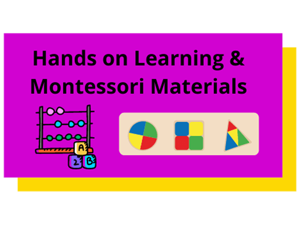 Hands on learning and montessori materials